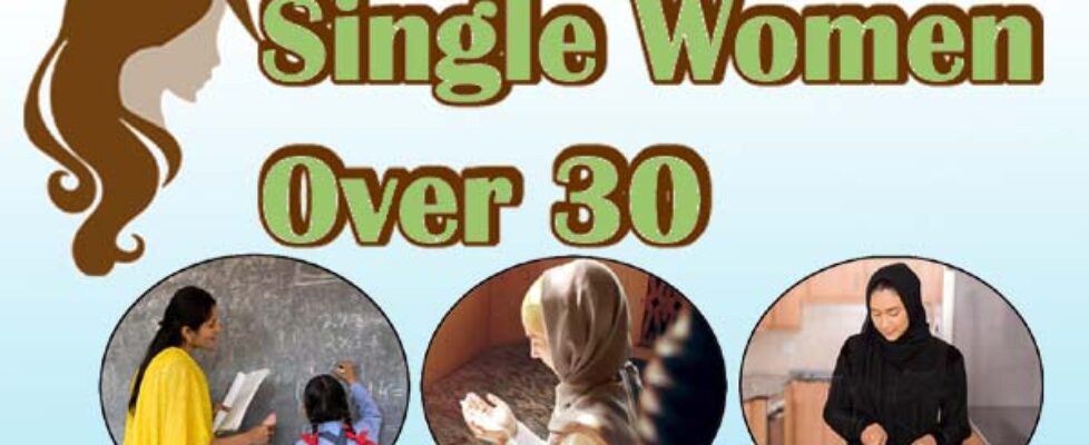 Single Women Over Thirty